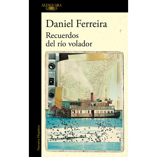 Recuerdos del Río Volador / Memories of the Flying River