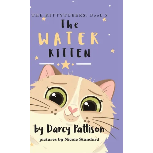 The Water Kitten: PIttyPat's Story
