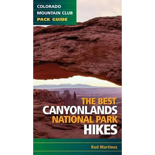 Best Canyonlands National Park Hikes