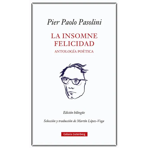 Insomne Felicidad, La. Antologia Poetica