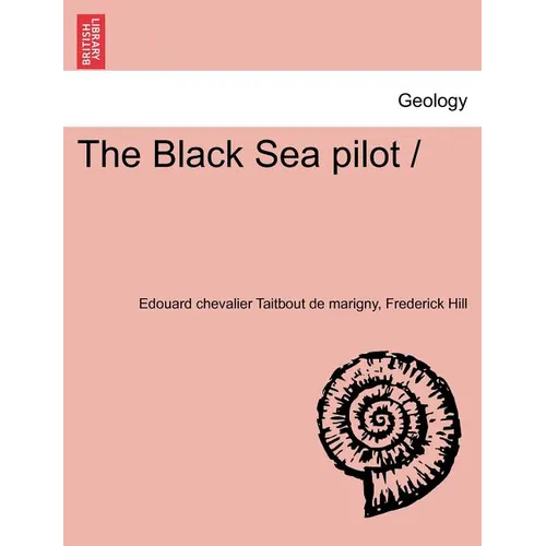 The Black Sea Pilot