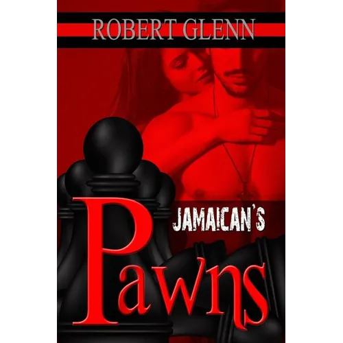Jamaican's Pawns