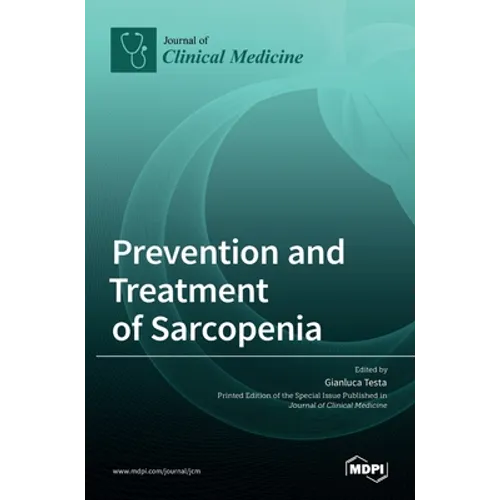 Prevention and Treatment of Sarcopenia
