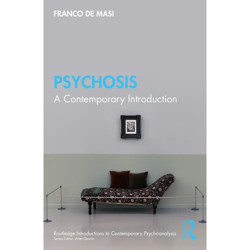 Psychosis: A Contemporary Introduction
