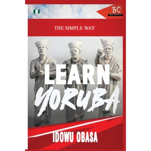 The Simple Way to Learn Yoruba