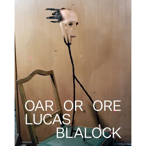 Lucas Blalock: Oar or Ore