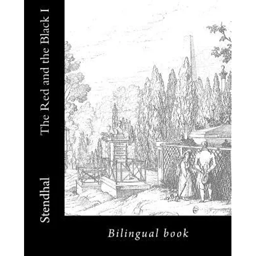 The Red and the Black I: Bilingual book