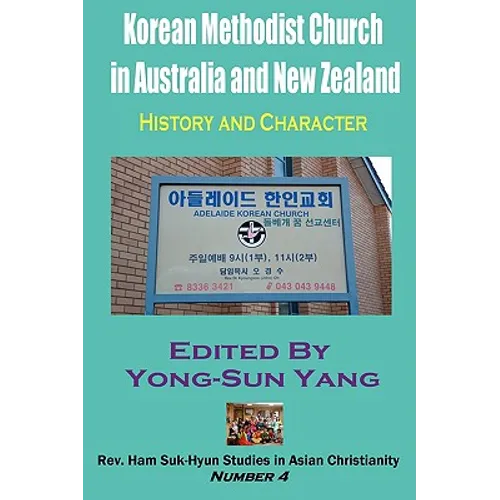 Korean Methodist Church in Australia and New Zealand: History and Character