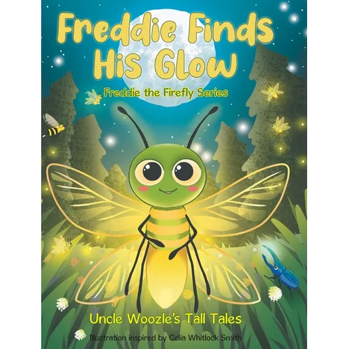 Freddie Finds His Glow