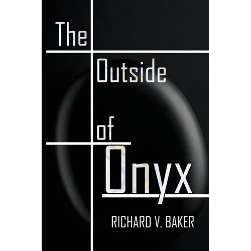 The Outside of Onyx