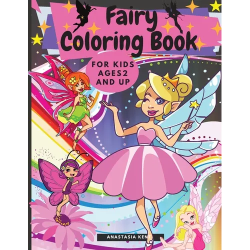 Fairy Coloring Book for Kids Ages 2 and UP