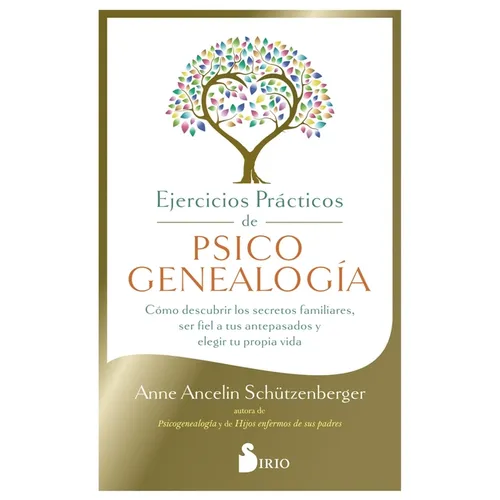 Ejercicios Prácticos de Psicogenealogía
