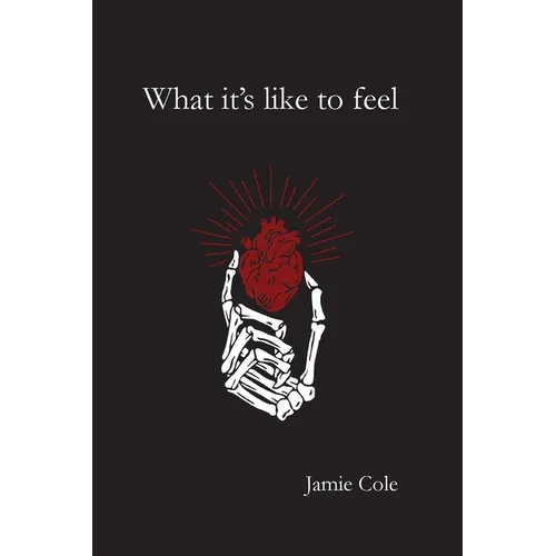 What it's like to feel