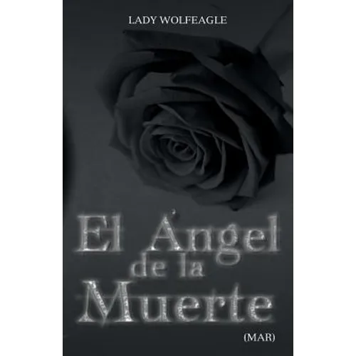 El Angel de La Muerte
