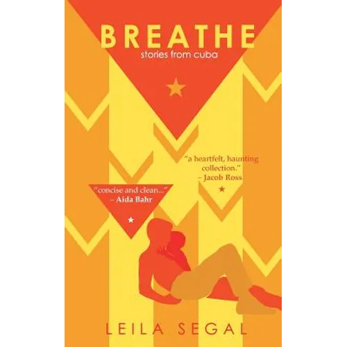 Breathe: Stories from Cuba