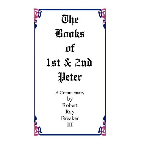 The Book of 1st and 2nd Peter