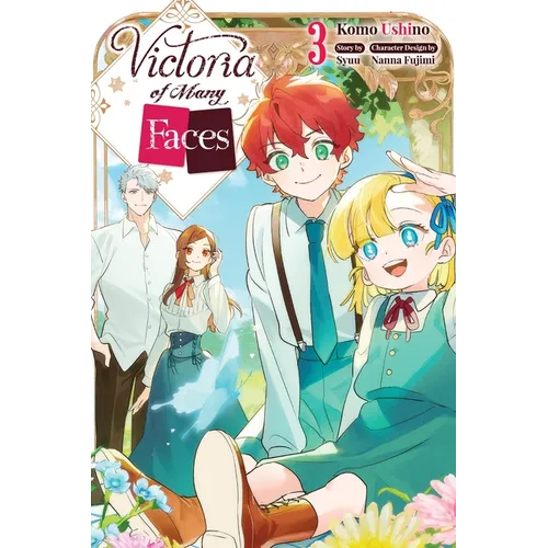 Victoria of Many Faces, Vol. 3 (Manga): Volume 3