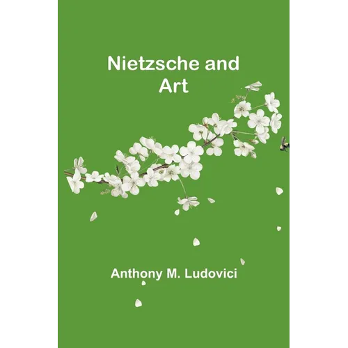 Nietzsche and Art