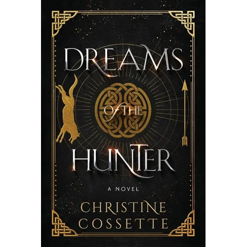 Dreams of the Hunter