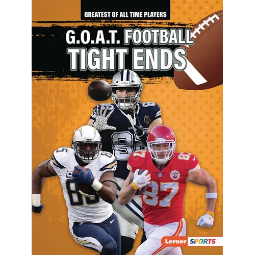 G.O.A.T. Football Tight Ends