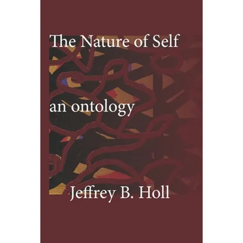 The Nature of Self: An Ontology