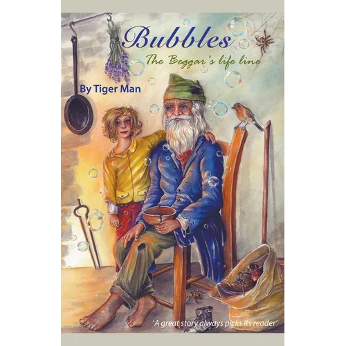 Bubbles: The Beggar's Lifeline