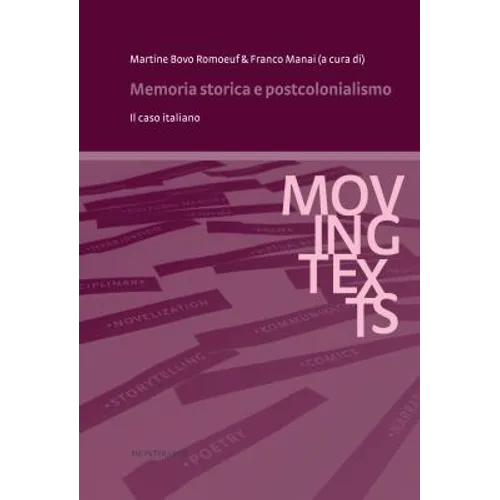 Memoria storica e postcolonialismo: Il caso italiano