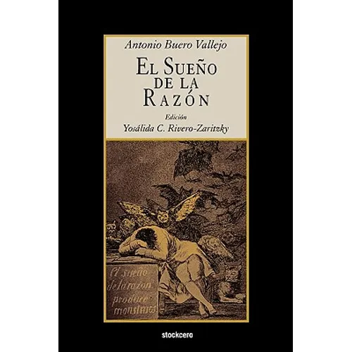 El Sueño de La Razón