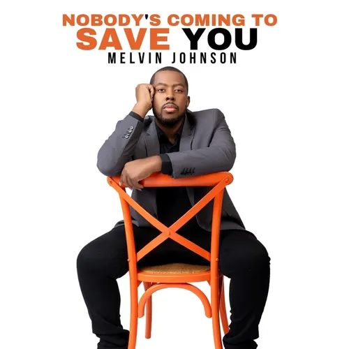 Nobody's Coming to Save You