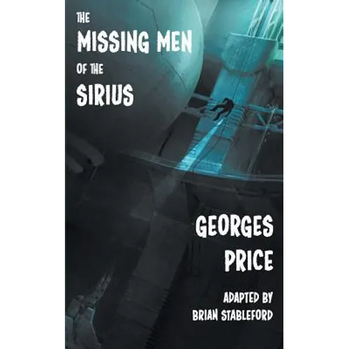 The Missing Men of the Sirius