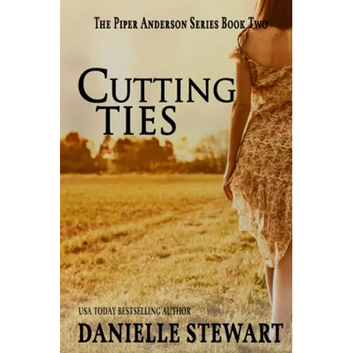 Cutting Ties (Book 2)