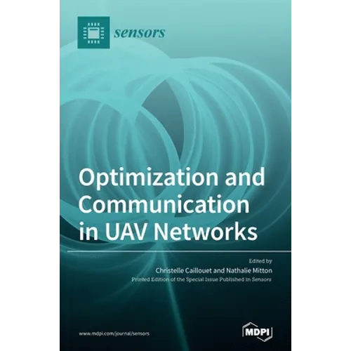 Optimization and Communication in UAV Networks