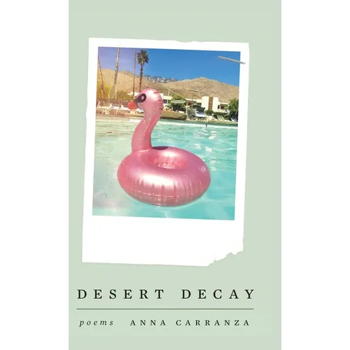 Desert Decay