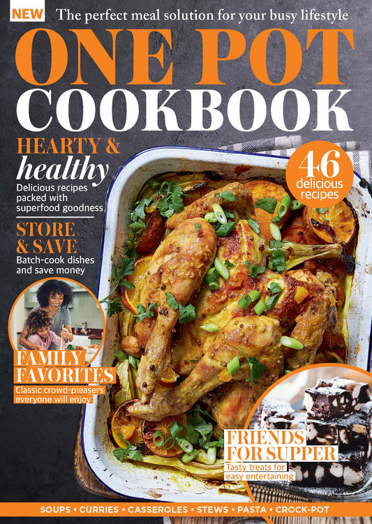 One Pot Cookbook - Hearty & Healthy: 46 Recipes, Easy & Nutritious Comfort Food, Crock-Pot, Soups, Stews, Family Meals, Superfood Packed, Batch-Cook Dish, Minimal Clean-Up & Save Money! (Digest Size)