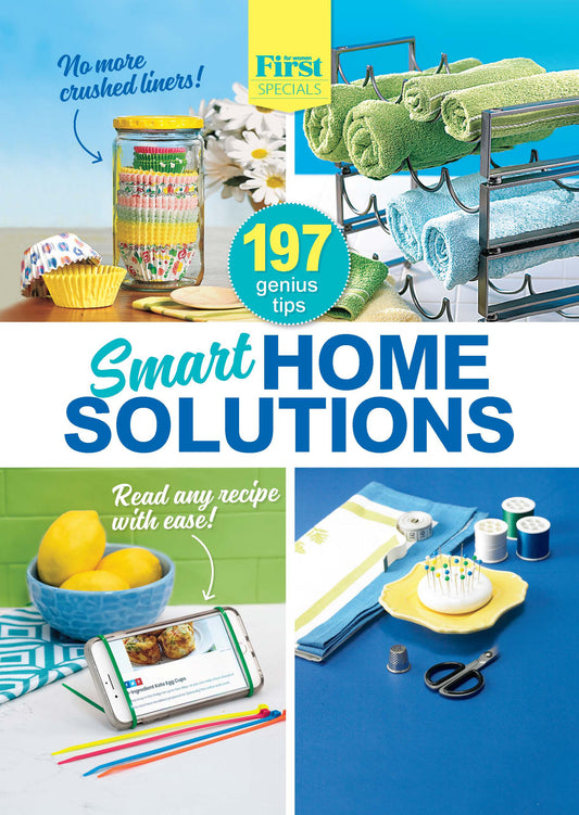 Smart Home Solutions - 197 Genius Tips That Will Help You Save Time, Money and Effort! First for Woman Specials  (Digest Size)