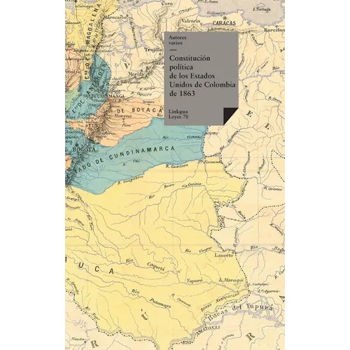 Constitución política de los Estados Unidos de Colombia de 1863