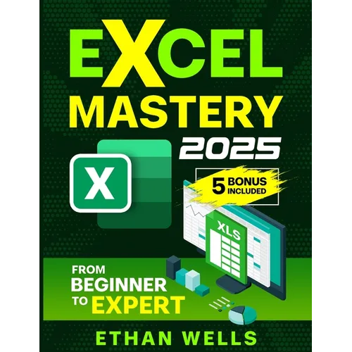 Excel Mastery: From Beginners to Experts