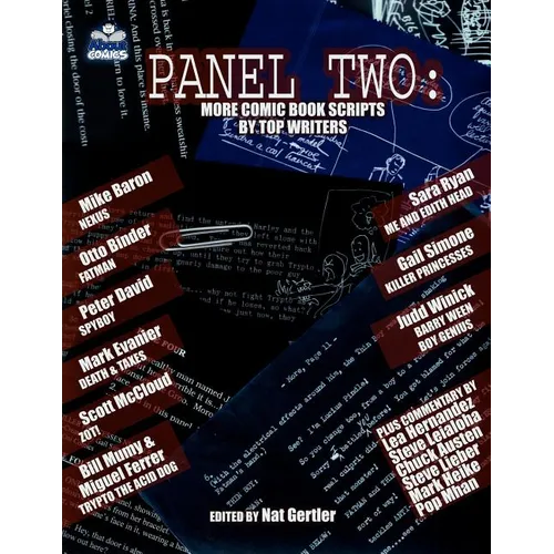 Panel Two: More Comic Book Scripts by Top Writers