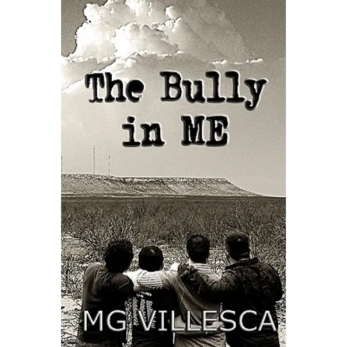 The Bully in ME