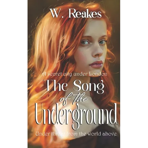 The Song of the Underground: A secret city beneath London, undisturbed for 400 years