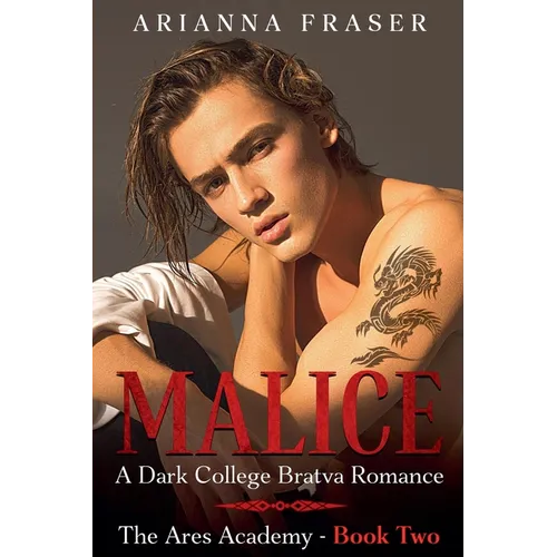 Malice - A Dark College Bratva Romance