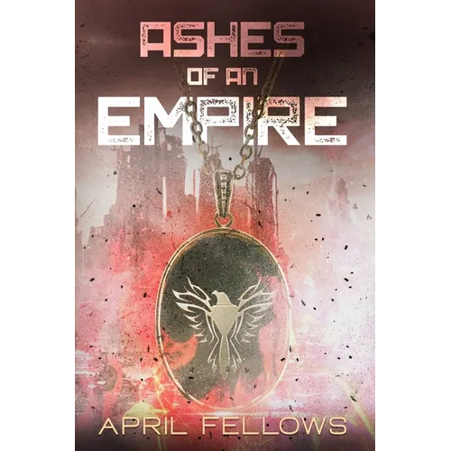 Ashes of an Empire
