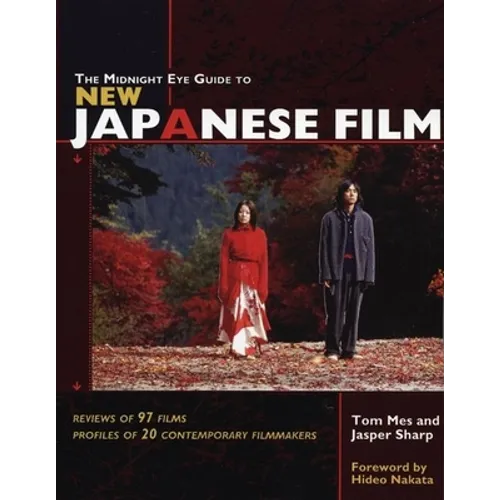 The Midnight Eye Guide to New Japanese Film