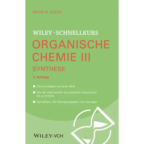 Wiley-Schnellkurs Organische Chemie III