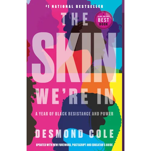 The Skin We're in: A Year of Black Resistance and Power