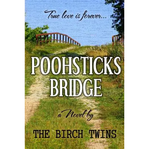 Poohsticks Bridge