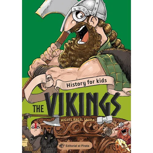 History for Kids - The Vikings: Volume 2