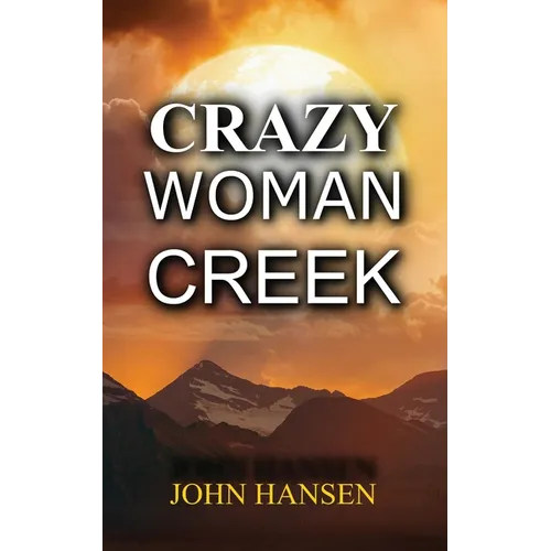 Crazy Woman Creek