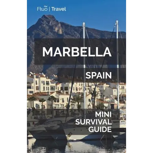 Marbella Mini Survival Guide