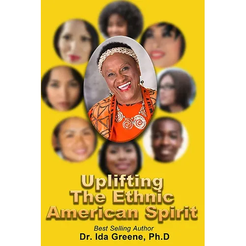 Up Lifting The Ethnic American Spirit